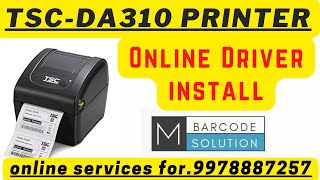 TSC DA310 BARCODE PRINTER INSTALL ONLINEBARCODE PRINTERMRMITHUN PARMAR [upl. by Collayer]