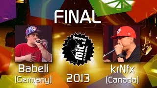 EoM 2013 krNfx vs Babeli FINAL Emperor of Mic 2013 [upl. by Ailemaj]