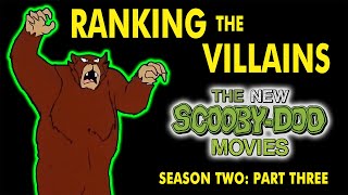 Ranking the Villains  The New ScoobyDoo Movies  Season 2 Part 3 [upl. by Ateiram]