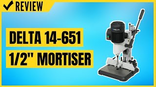 Delta 14651 12quot Mortiser Review [upl. by Kyte329]