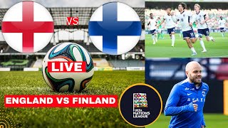 England vs Finland Live Stream Nations League Football Match Score Commentary Highlights Lions Vivo [upl. by Adnawad]