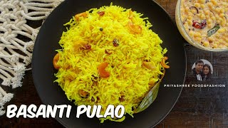 Bengali Basanti Pulao Recipe  Delicious Sweet Yellow Rice Pulao  Durga Puja Special Bengali Recipe [upl. by Atiuqal]