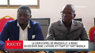 CONGO  AFFAIRE ATY TSATY ET AUTRES CONTRE TSATY MABIALA RENDU PUBLIC LE 8 NOVEMBRE 2024 [upl. by Hitt604]