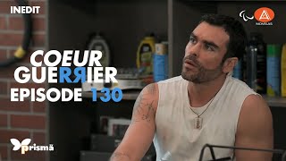 Coeur Guerrier  Episode 130  VF [upl. by Yllib]