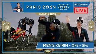 CYCLING TRACK  SHAH FIRDAUS 🇲🇾 KEIRIN QFSF LIVE Paris 2024 OLY Day 16 Darence Chan Watchalong [upl. by Yrtnej738]