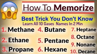 Best Trick To Memorize 10 Gases Names Methane Ethane Propane etc [upl. by Crystal]