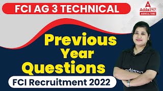 FCI AG 3 Technical Previous Year Questions  FCI Recruitment 2022 [upl. by Imaj]