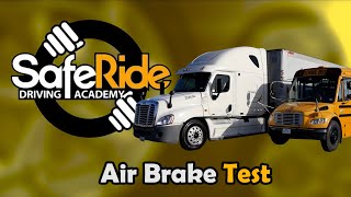 Class B Air Brake Test [upl. by Esinrahc]