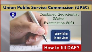 How to fill DAF Combined Geoscientist Mains Exam 2021 Detailed Application Form CGWB GSI [upl. by Nallak]