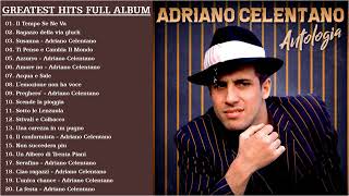 Adriano Celentano Greatest Hits Collection 2023  The Best of Adriano Celentano Full Album [upl. by Freda902]