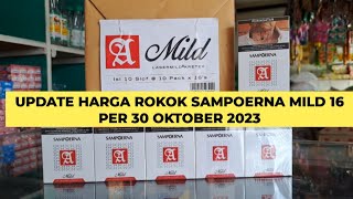 UPDATE HARGA ROKOK SAMPOERNA MILD 16 [upl. by Rednaskela]