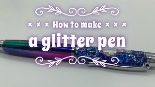 How to Make a Glitter Pen [upl. by Lanuk]