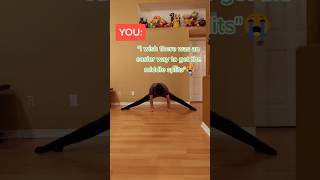 A better way to get your middle splits [upl. by Dolly]