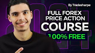 Full FOREX Trading Course 2024  The Art Of Price Action By Tradesharpe [upl. by Raffaello]