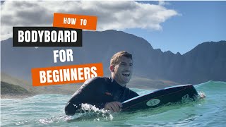 How To Bodyboard For Beginners [upl. by Qahsi]