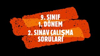 9SINIF 1DÖNEM 2SINAV ÇALIŞMA SORULARI VİDEO 1 [upl. by Nue437]