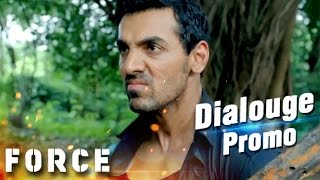 John Abraham Angry Young Man Avatar  Force Dialouge Promo [upl. by Walford234]