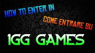 How to enter in igggames Come entrare nei siti come IGGGAMES [upl. by Girish104]