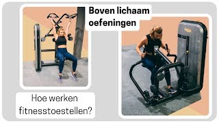 Hoe gebruik je fitnesstoestellen Arm en borstoefeningen uitgelegd [upl. by Arabele]