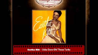 Eartha Kitt – Uska Dara Oh Those Turks B S O New Faces [upl. by Edveh]