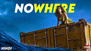 NOWHERE 2023 Movie Explained In Hindi  Finally A Good Survival Thriller After FALL [upl. by Iznekcam921]