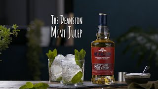 Deanston Cocktail Recipe  Mint Julep  Deanston Single Malt Scotch Whisky [upl. by Irrej828]