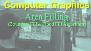 Computer Graphics 210Boundary fill and Flood Fill Algorithm [upl. by Euqnom]