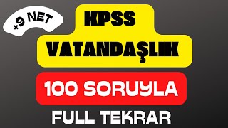 👉100 SORU İLE FULL VATANDAŞLIK TEKRARI ‼️ EKSİĞİNİZ KALMAYACAK kpssanayasa kpssvatandaşlık [upl. by Nej]