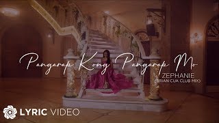 Pangarap Kong Pangarap Mo  Zephanie  Music Video Version Lyrics [upl. by Eillam]