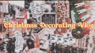 Christmas Decorating Vlog🎄 [upl. by Ahcsropal680]