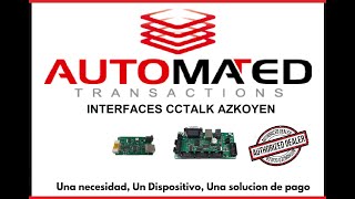 INTERFACES CCTALK PRODUCTOS AZKOYENAUTOMATED [upl. by Neeneg]