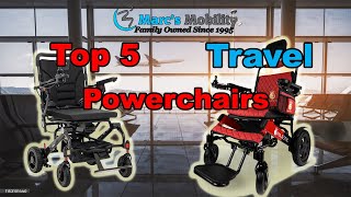 Top 5 BEST Travel Power Wheelchairs of 2024 So Far  Folding and Portable Powerchairs [upl. by Durston396]