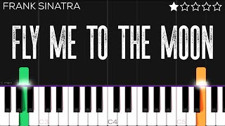 Frank Sinatra  Fly Me To The Moon  EASY Piano Tutorial [upl. by Allerie]