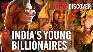 Young Rich and Indian  The Billionaire Lifestyle of the New Maharajahs  Java Documentary [upl. by Eedyah]