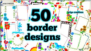 50 BEAUTIFUL BORDER DESIGNSPROJECT WORK DESIGNSA4 SHEETFILEFRONT PAGE DESIGN FOR SCHOOL PROJECT [upl. by Naerda]