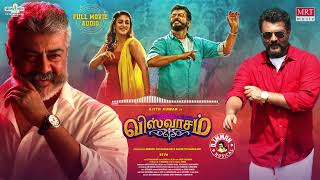 Viswasam Full Movie Audio Story Ajith Kumar Nayanthara  DImman  SivaTamil Old Super Hit Movie [upl. by Josiah]