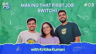 Breaking Prod  Making that first job switch  from Hotstar to Zepto ft Kritika  S01E08 [upl. by Chevy271]