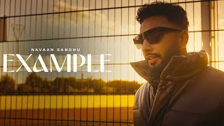 Example Official Video Navaan Sandhu  Yaari Ghuman  Teji Sandhu  Latest Punjabi Song 2023 [upl. by Delphine]