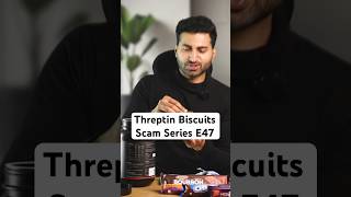 Threptin Biscuits Scam Series E47 [upl. by Carlstrom]