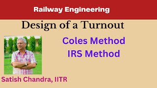 Turnout Design of a railway turnout Coles Method and Indian Railways Method with all details [upl. by Melisa890]