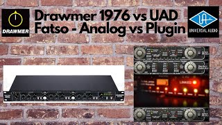 Drawmer 1976 vs UAD Fatso  Analog vs Plugin [upl. by Aylad486]