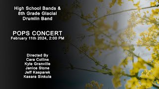 Monona Grove High School Pops Band Concert  Sunday February 11th 2024 [upl. by Lunetta395]