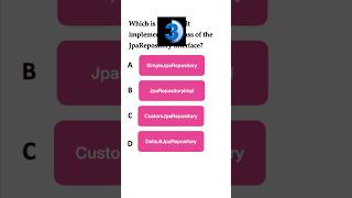 Spring Boot Quiz 8  What is the default implementation class of JpaRepository interface springboot [upl. by Lerual495]