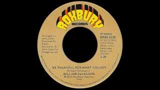 William DeVaughn  Be Thankful LP Version [upl. by Hsima]