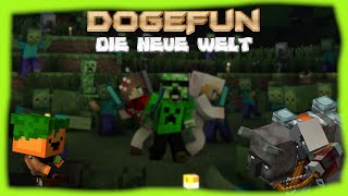 『𝐃𝐎𝐆𝐄𝐅𝐔𝐍』 Die neue Welt  Minecraft Hörspiel 〚Deutsch〛 [upl. by Darnell]