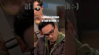 Sheldon and Leonard at high IQ bank [upl. by Mischa]