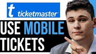 HOW TO USE TICKETMASTER MOBILE TICKETS 2023 BEST WAY 2024 [upl. by Nosral]