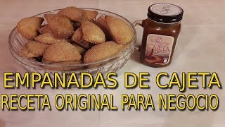 EMPANADAS de CAJETA La Receta Original para NEGOCIO [upl. by Jt832]