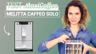 MELITTA CAFFEO SOLO DELUXE STRIPES  Machine à café grain  Le Test MaxiCoffee [upl. by Imrots]