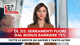 DL 212 SERRAMENTI FUORI DAL BONUS BARRIERE 75  TG DEL SERRAMENTO  gennaio [upl. by Erving]